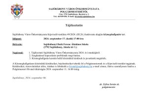 Tájékoztatás

	Sajóbábony Város Önkormányzata Képviselő-testülete 49/2024. (III.26.) határozata alapján közmeghallgatást tart.
Időpont:				2024. szeptember 17. (kedd) 17:00 óra
Helyszín:				Sajóbábonyi Deák Ferenc Általános Iskola 
					(3792 Sajóbábony, Iskola tér 1.)

Napirend:         1. Tájékoztató Sajóbábony Város Önkormányzata 2024. évi munkájáról. 
		       2. Szaghatással kapcsolatos problémák megvitatása.
 3. Közmeghallgatás keretén belül közérdekű kérdések és javaslatok megtétele.
A Közmeghallgatáson közérdekű kérdéseiket, bejelentéseiket tehetik fel a Polgármesternek és a Képviselő-testület tagjainak. Kérdéseiket, észrevételeiket előre, írásban is feltehetik a hivatal@sajobabony.hu e-mail címen, illetve személyesen leadva a Polgármesteri Hivatal titkárságán 2024. szeptember 11. 16:00 óráig.

Sajóbábony, 2024. szeptember 06.

dr. Szilva István sk.
    							    polgármester
