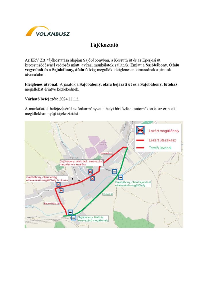 ÉRV csőtörése miatt kimaradnak az ófalusi megállók a busz járatokból. Várhatóan november 12 ig